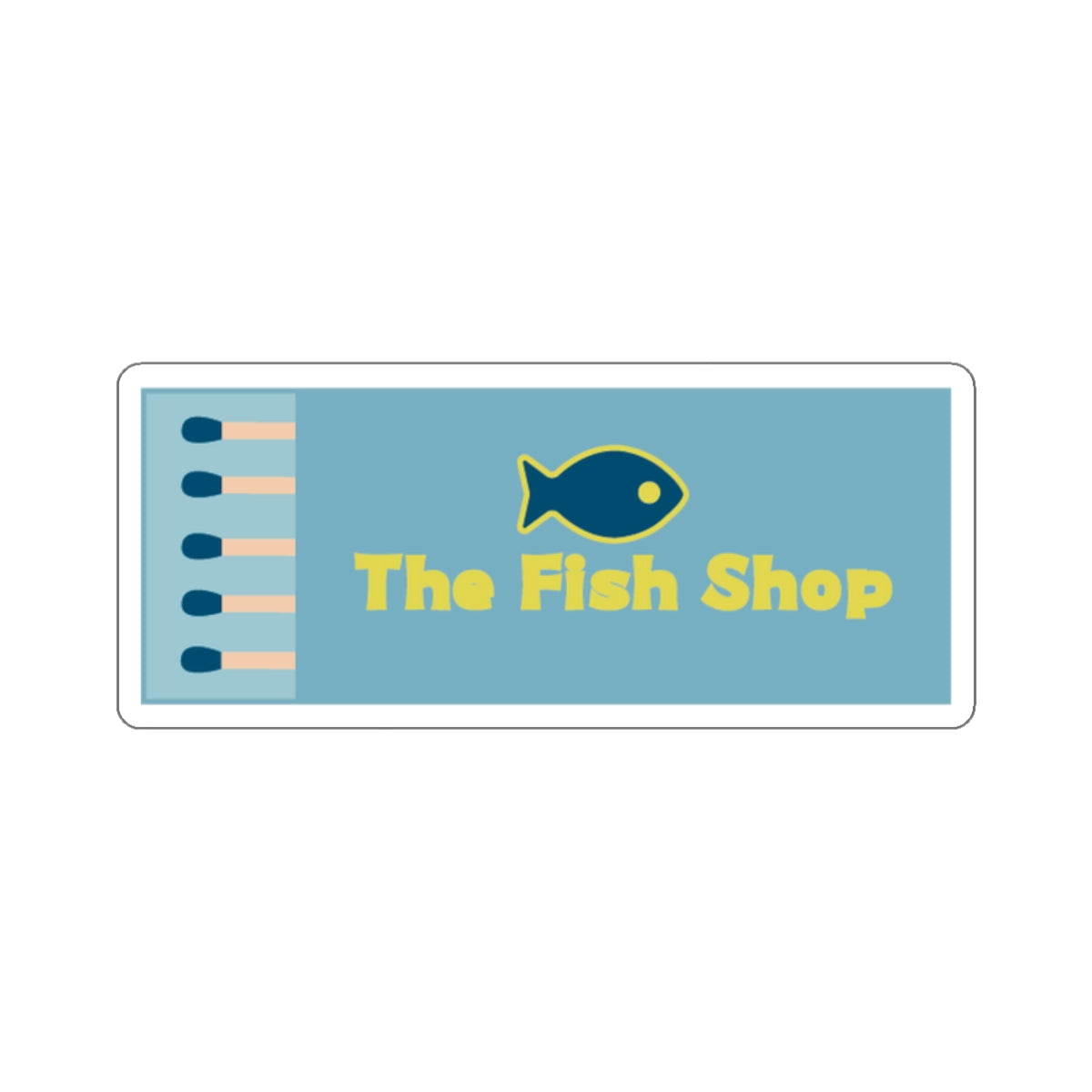 The Fish Shop sticker